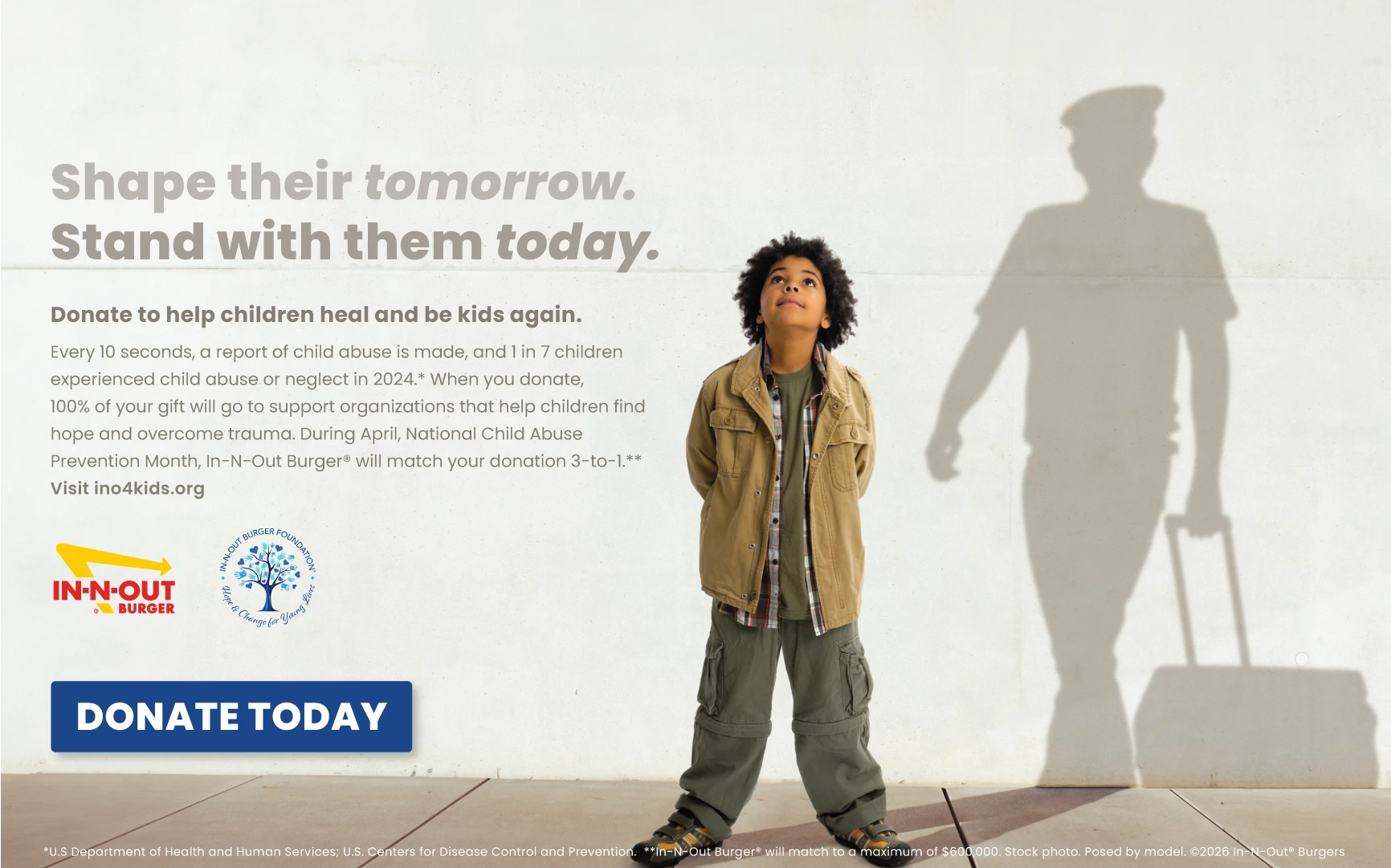 Shape their tomorrow.  Stand with them today.